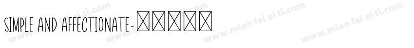 Simple and affectionate字体转换